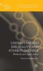 Image for Understanding inequality and poverty in China  : methods and applications