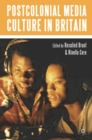 Image for Postcolonial Media Culture in Britain