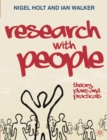 Image for Research with people  : theory, plans and practicals