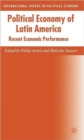 Image for Political economy of Latin America  : recent economic performance
