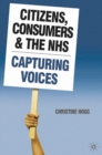 Image for Citizens, Consumers and the NHS