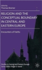 Image for Religion and the Conceptual Boundary in Central and Eastern Europe