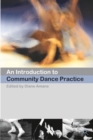 Image for An Introduction to Community Dance Practice