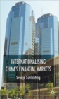 Image for Internationalising China&#39;s Financial Markets