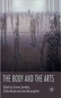 Image for The body and the arts