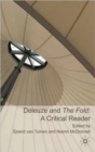 Image for Deleuze and The fold  : a critical reader