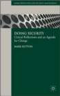Image for Doing security  : critical reflections and an agenda for change