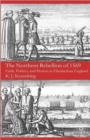 Image for The Northern Rebellion of 1569  : faith, politics and protest in Elizabethan England