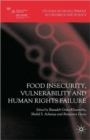 Image for Food Insecurity, Vulnerability and Human Rights Failure