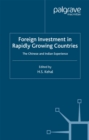 Image for Foreign Investment in Rapidly Growing Countries: The Chinese and Indian Experiences