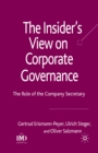 Image for The Insider&#39;s View on Corporate Governance: The Role of the Company Secretary