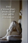 Image for The changing world of gay men