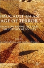 Image for Foucault in an age of terror  : rethinking biopolitics and the defence of society