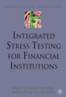 Image for Integrated Stress Testing for Financial Institutions
