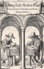 Image for Editing early modern texts  : an introduction to principles and practice