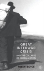 Image for The Great Interwar Crisis and the Collapse of Globalization