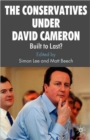 Image for The Conservatives under David Cameron  : built to last?