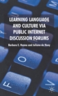 Image for Learning language and culture via public internet discussion forums