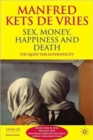 Image for Sex, money, happiness, and death  : musings from the underground