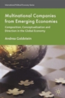 Image for Multinational companies from emerging economies  : composition, conceptualization and direction in the global economy