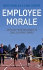 Image for Employee morale  : driving performance in challenging times