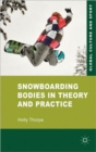 Image for Snowboarding Bodies in Theory and Practice