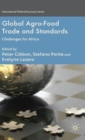 Image for Global Agro-Food Trade and Standards