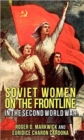 Image for Soviet Women on the Frontline in the Second World War