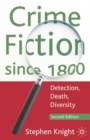 Image for Crime fiction since 1800  : detection, death, diversity