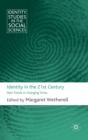 Image for Identity in the 21st century  : new trends in changing times
