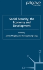 Image for Social Security, the Economy and Development