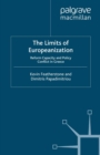 Image for The Limits of Europeanization: Reform Capacity and Policy Conflict in Greece