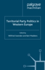 Image for Territorial Party Politics in Western Europe