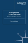 Image for Management Communication: Communicative Ethics and Action
