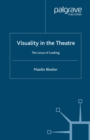 Image for Visuality in the theatre: the locus of looking