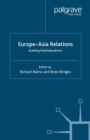 Image for Europe-Asia Relations: Building Multilateralisms