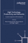 Image for High Technology, Productivity and Networks: A Systemic Approach to SME Development