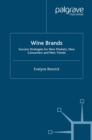 Image for Wine brands: success strategies for new markets, new consumers and new trends