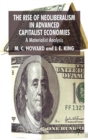Image for The Rise of Neoliberalism in Advanced Capitalist Economies: A Materialist Analysis