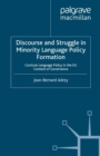 Image for Discourse and Struggle in Minority Language Policy Formation: Corsican Language Policy in the EU Context of Governance