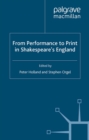 Image for From performance to print in Shakespeare&#39;s England