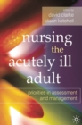 Image for Nursing the Acutely Ill Adult