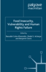 Image for Food insecurity, vulnerability and human rights failure