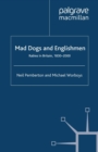 Image for Mad dogs and Englishmen: rabies in Britain, 1830-2000