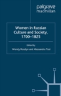 Image for Women in Russian culture and society, 1700-1825