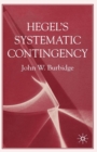 Image for Hegel&#39;s systemic contingency