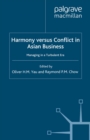 Image for Harmony versus conflict in Asian business: managing in a turbulent era