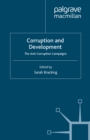Image for Corruption and development: the anti-corruption campaigns
