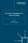 Image for Economic Integration in Asia and India