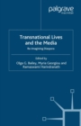 Image for Transnational lives and the media: re-imagining diasporas